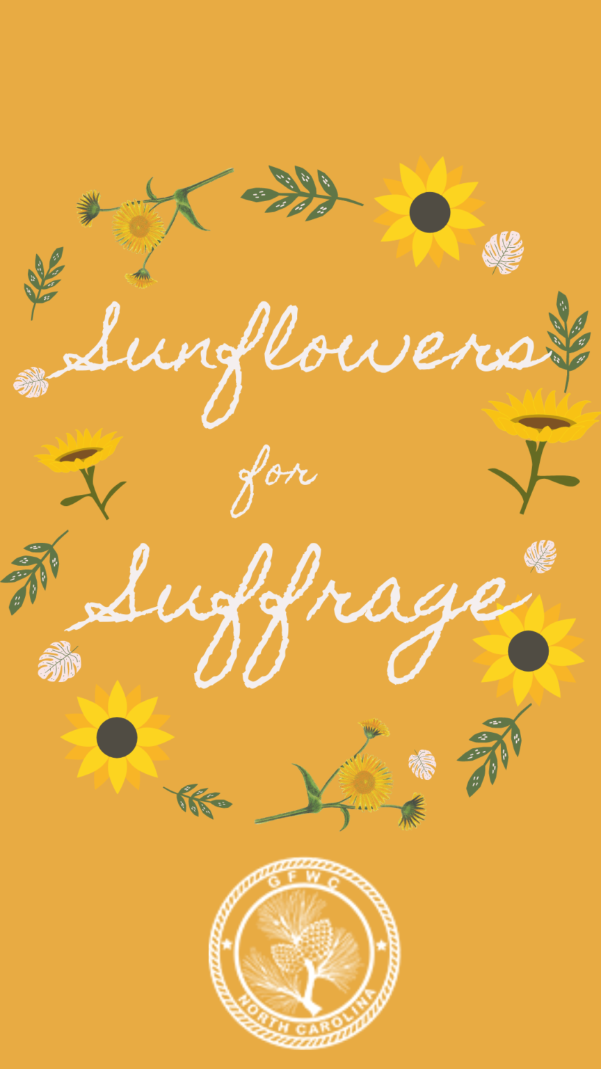 Sunflowers For Suffrage - General Federation of Women's Clubs of North ...